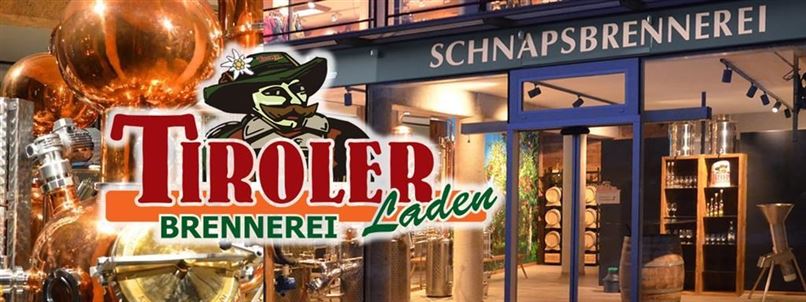 Schnapsbrennerei Tirolerladen 2